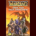 Der Tag des Drachen - Warcraft Band 1