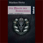 Die Magie des Herrschers - Die dunkle Zeit Band 5