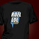 RoFL - LoL T-Shirt