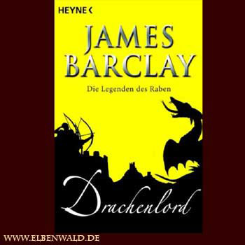 Drachenlord - Die Legenden des Raben Band 5