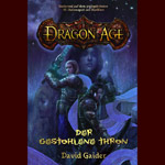 Der gestohlene Thron - Dragon Age Band 1
