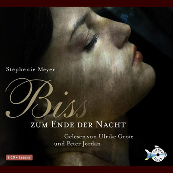 Twilight Bis(s) zum Ende der Nacht - H&ouml;rbuch