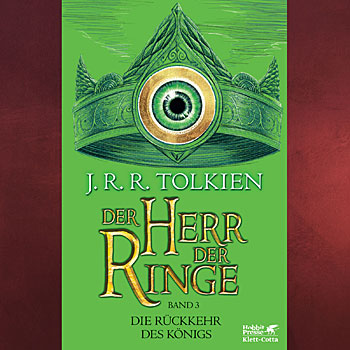 Die Wiederkehr des K&ouml;nigs - Herr der Ringe Band 3