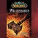 World of Warcraft - Weltenbeben